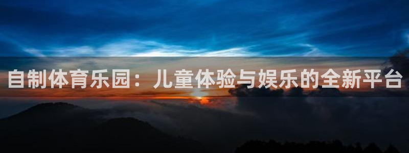 尊龙人生就是博AG旗舰厅