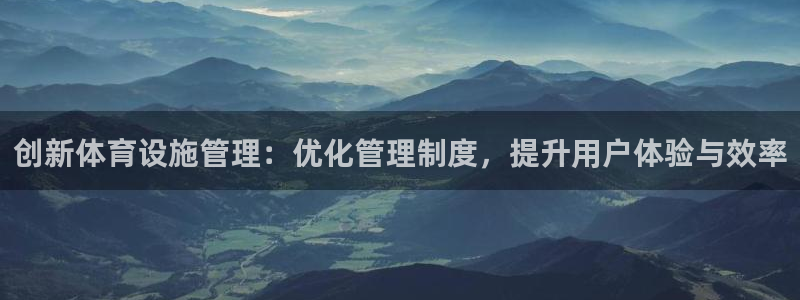 凯时app官网首页
